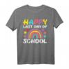 Rainbow Happy Last Day Of School T-Shirt für Lehrer, Mädchen & Kinder – Perfektes Geschenk zum letzten Schultag & Abschluss