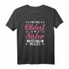 Ich bin die älteste Schwester Ich mache die Regeln - Matching T-Shirt für Schwestern, perfektes Familiengeschenk