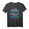 Stolzer Bruder Spruch Schwester T-Shirt – Liebe, Freundschaft & Familienzusammenhalt