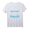 Stolzer Bruder Spruch Schwester T-Shirt – Liebe, Freundschaft & Familienzusammenhalt