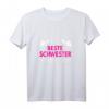 Lustiges Schwester T-Shirt - Beste Schwester der Welt mit witzigem Spruch, ideales Geschenk zum Geburtstag