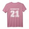 Schwester 2021 T-Shirt - Stolzes Geschwisterkind Geschenk für die Geburt und die glückliche Kindheit