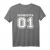 Schwester 01 T-Shirt für werdende Schwestern – Klassisches Geschenk zur Familienerweiterung