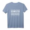 Cooles Stolze Schwester Bruder Geburtstag Spruch Geschenk T-Shirt - Lustiges Last-Minute Geschenk für Weihnachten & Geburtstag
