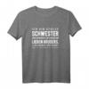 Cooles Stolze Schwester Bruder Geburtstag Spruch Geschenk T-Shirt - Lustiges Last-Minute Geschenk für Weihnachten & Geburtstag