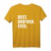 Best Brother Ever T-Shirt – Perfektes Geschenk für Brüder, Geschwister und Familienmitglieder
