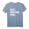 Best Brother Ever T-Shirt – Perfektes Geschenk für Brüder, Geschwister und Familienmitglieder