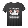 Lustiges 16. Geburtstag T-Shirt mit Spruch - Perfektes Geschenk für Jungen & Mädchen zum 16. Geburtstag