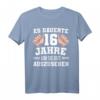 Lustiges 16. Geburtstag T-Shirt mit Spruch - Perfektes Geschenk für Jungen & Mädchen zum 16. Geburtstag