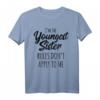 Youngest Sister Shirt - Rules Don't Apply To Me - Lustiges Geschwister T-Shirt für Rivalität und Spaß