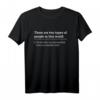 Two Types of People - Extrapolate Incomplete Data T-Shirt für Statistik, Data Science & Deep Learning Enthusiasten