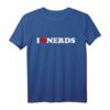 I Love Nerds Herz T-Shirt – Lustiges Geek-Shirt für Fans, Weihnachts- & Geburtstagsgeschenk
