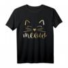 Meow Lustiges Katzengesicht T-Shirt für Katzenfans - Perfekt für Katzenliebhaber, Mädchen und Kinder bei Feiern und Adoptionen