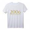 Lustiges 18. Geburtstag T-Shirt für Jungen & Mädchen - Witziges Geschenk & Dekoration für den 18. Geburtstag 2006