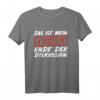 Das ist mein Kostüm I Karneval Faschingsmuffel Fastnacht T-Shirt - Witziges Geschenk & Party-Outfit für Faschingsmuffel