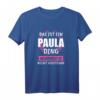 Paula Name Vorname Geschenk T-Shirt – Persönliches Geburtstagsgeschenk für Paula-Fans & Liebhaber