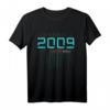 Lustiges 15. Geburtstag T-Shirt für Jungen & Mädchen - Witzige Geschenkidee & Deko für den 15. Geburtstag 2009