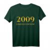 Lustiges 15. Geburtstag T-Shirt für Jungen & Mädchen - Witziges Geschenk & Deko für 15 Jahre Geburtstag 2009