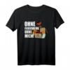 Pyro Silvester Ohne Feuerwerk Ohne Mich T-Shirt - Perfektes Geschenk für Pyro Fans, Feuerwerksverzicht und Silvesterfeier