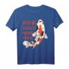 Aus Dem Weg Ich Muss Zu Meinem Teich - Lustiges Koi Gartenteich Spruch T-Shirt für Fischliebhaber und Teichbesitzer