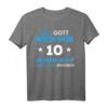 Lustiges 10. Geburtstag T-Shirt für Jungen und Mädchen - Witzige Geschenkidee & Dekoration für den 10. Geburtstag 2014
