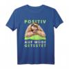 Faultier Positiv auf müde getestet - Lustiges Faultier T-Shirt für Männer, Frauen, Kinder & Freunde, ideal als Pyjama-Ersatz & Chillen-Outfit