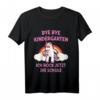 Kinder Bye Bye Kindergarten T-Shirt - Ich rock jetzt die Schule für Mädchen mit Einhorn und Regenbogen, perfektes Geschenk zur Einschulung