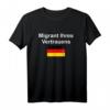Migrant Ihres Vertrauens - Ausländer T-Shirt für Stolz, Vielfalt und Integration