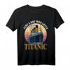 Ship Just A Boy Who Loves Titanic - Kinder T-Shirt mit Schiff-Design, Perfekt für Jungen und Klein Kinder, Maritimes Motiv