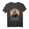Ship Just A Boy Who Loves Titanic - Kinder T-Shirt mit Schiff-Design, Perfekt für Jungen und Klein Kinder, Maritimes Motiv