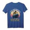 Ship Just A Boy Who Loves Titanic - Kinder T-Shirt mit Schiff-Design, Perfekt für Jungen und Klein Kinder, Maritimes Motiv