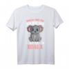 Koalas sind süß Koalabär Mädchen Kinder T-Shirt – Witziges Geschenk für Frauen, Mädchen, Geburtstage & Weihnachten