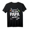 Papa Lass das mal den Papa machen T-Shirt – Lustiges Vatertag Outfit mit Werkzeugmotiven für Vati, Vater & Papa