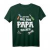 Papa Lass das mal den Papa machen T-Shirt – Lustiges Vatertag Outfit mit Werkzeugmotiven für Vati, Vater & Papa