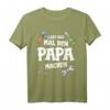 Papa Lass das mal den Papa machen T-Shirt – Lustiges Vatertag Outfit mit Werkzeugmotiven für Vati, Vater & Papa