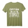 Opitän wie ein normaler Opa Kapitän Geschenk T-Shirt – Humoriges Boots- und Segelmotiv für coole Opas