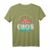 Lustiges Zirkus & Karnevals Geburtstags- & Festivalt-Shirt für Clownliebhaber & Zirkusfans