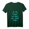 Damen Lustiges Katzen T-Shirt mit V-Ausschnitt - We are all mad here Grinsekatze für Halloween, Weihnachten & Geburtstage