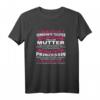 Damen Mama und Tochter Stolze Mutter Geschenk - Verwöhnte Tochter T-Shirt für Weihnachten, Ostern & Geburtstage mit lustigem Spruch