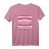 Damen Mama und Tochter Stolze Mutter Geschenk - Verwöhnte Tochter T-Shirt für Weihnachten, Ostern & Geburtstage mit lustigem Spruch