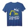 Mini Bauherr I Bagger I Lustiges Kinder Baustellen T-Shirt – Perfektes Geschenk für kleine Bauherren & Richtfest-Outfit