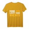 Herren Ohne Opa läuft hier nichts Schild - Lustiges T-Shirt für Opa, Rentner & Großvater als Geschenk zum Vatertag, Geburtstag oder Abschied