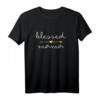 Gesegnete Mama T-Shirt für Frauen - Perfektes Muttertags-, Weihnachts- und Geburtstagsgeschenk mit Herz & Pfeilmotiv