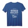 Wenn Mama nein sagt frag ich den Papa Fun Spruch T-Shirt – Lustiges Familien-T-Shirt für Eltern, Großeltern und Tanten