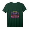 Damen Vintage T-Shirt mit Spruch 'Ich bin die verrückte Mutter' - Perfekt für Mutter, Großmutter & HapDog, Retro Design