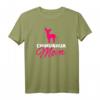Chihuahua Mama T-Shirt für Hundeliebhaberinnen - Klassisch geschnitten, doppelt genähter Saum, Perfekt als Geschenk für Hundemütter