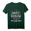 Happy Birthday Mama - Lustiges Geburtstags T-Shirt für Frauen und Männer, Gruppenoutfit & Geschenkidee für Geburtstagspartys