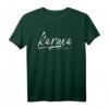 Karma Will Fix It Mama Muttertag Statement Damen T-Shirt – Lustiges Geschenk für Frauen, Mama & Muttertag