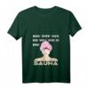 Damen Saunaaufguss T-Shirt mit V-Ausschnitt – Lustiges Sauna Outfit für Mama, Sauna- und Spa-Liebhaberinnen, perfektes Geschenk