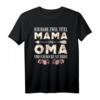 Ich Habe Zwei Titel Mama Und Oma Damen Oma Mama T-Shirt - Lustiges Geschenk für Mütter und Omas zu jedem Anlass